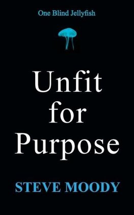 Unfit for Purpose