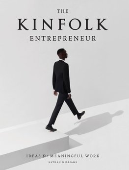 The Kinfolk Entrepreneur