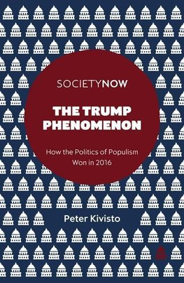 Kivisto, P: Trump Phenomenon