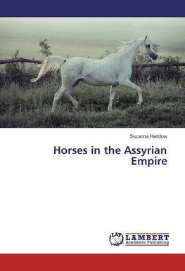 Horses in the Assyrian Empire