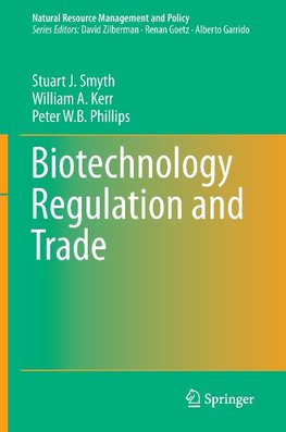 Biotechnology Regulation and Trade