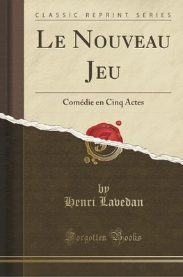 Lavedan, H: Nouveau Jeu