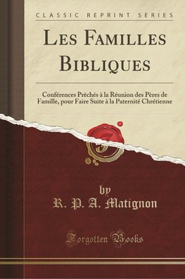 Matignon, R: Familles Bibliques