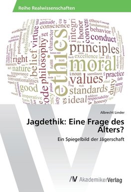 Jagdethik: Eine Frage des Alters?