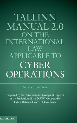 Tallinn Manual 2.0 on the International Law Applicable to Cyber Operations