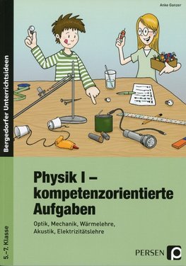 Physik I - kompetenzorientierte Aufgaben