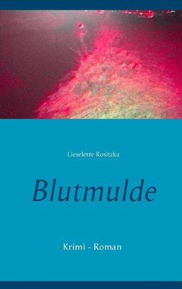 Blutmulde