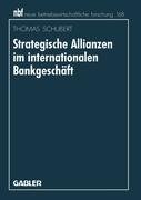 Strategische Allianzen im internationalen Bankgeschäft