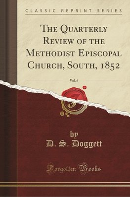 Doggett, D: Quarterly Review of the Methodist Episcopal Chur