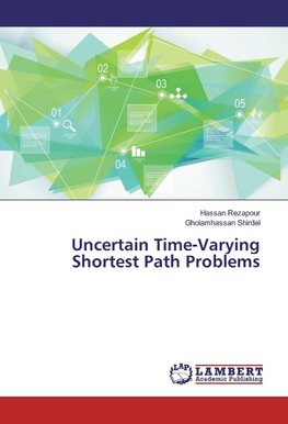 Uncertain Time-Varying Shortest Path Problems