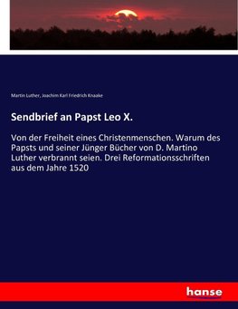 Sendbrief an Papst Leo X.