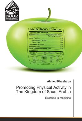 Promoting Physical Activity in The Kingdom of Saudi Arabia