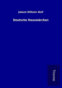 Deutsche Hausmärchen