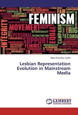 Lesbian Representation Evolution in Mainstream Media