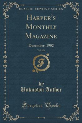 Author, U: Harper's Monthly Magazine, Vol. 106