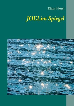 Joel im Spiegel