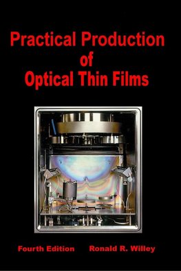 Practical Production of Optical Thin Films