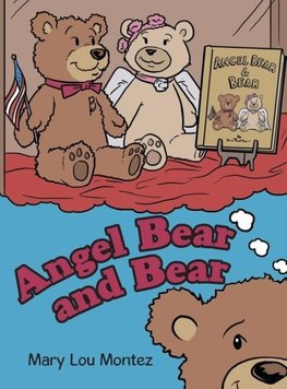 Angel Bear and Bear