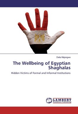 The Wellbeing of Egyptian Shaghalas