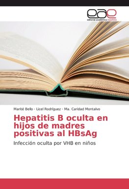 Hepatitis B oculta en hijos de madres positivas al HBsAg