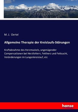 Allgemeine Therapie der Kreislaufs-Störungen