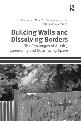 Building Walls and Dissolving Borders