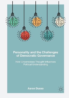 Personality and the Challenges of Democratic Governance