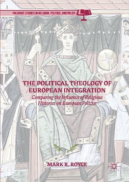 The Political Theology of European Integration