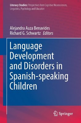 Language Development and Disorders in Spanish-speaking Children