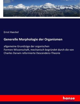 Generelle Morphologie der Organismen