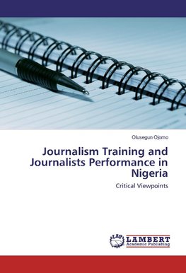 Journalism Training and Journalists Performance in Nigeria