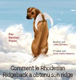 Comment le Rhodesian Ridgeback a obtenu son ridge