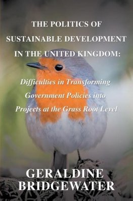 The Politics of Sustainable Development in the United Kingdom