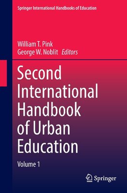 Second International Handbook of Urban Education