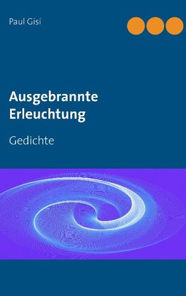 Ausgebrannte Erleuchtung