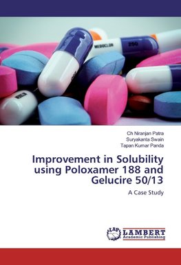 Improvement in Solubility using Poloxamer 188 and Gelucire 50/13