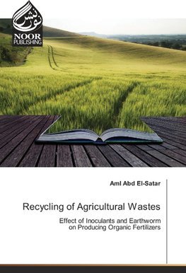 Recycling of Agricultural Wastes