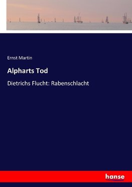 Alpharts Tod