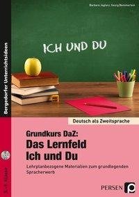 Grundkurs DaZ: Das Lernfeld "Ich und Du"