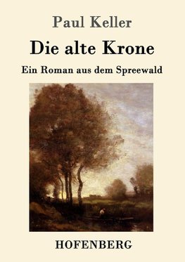 Die alte Krone