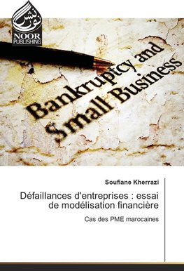 Défaillances d'entreprises : essai de modélisation financière