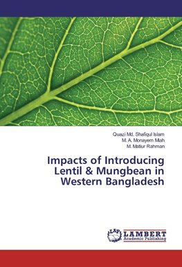 Impacts of Introducing Lentil & Mungbean in Western Bangladesh