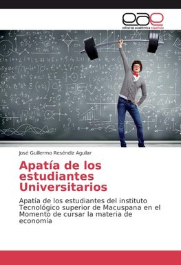 Apatía de los estudiantes Universitarios