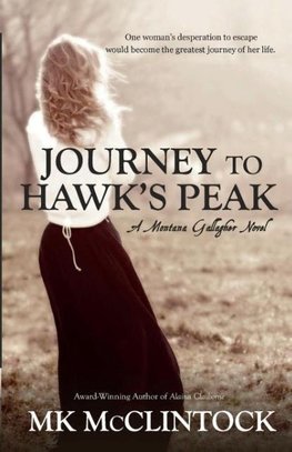 Journey to Hawk's Peak