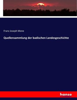 Quellensammlung der badischen Landesgeschichte