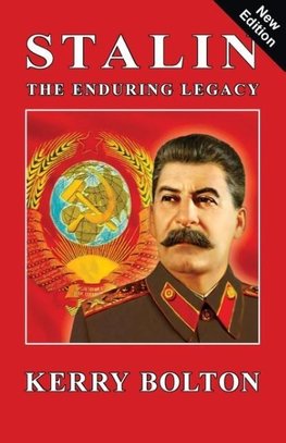 Stalin - The Enduring Legacy