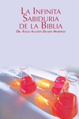 La Infinita Sabiduria de la Biblia