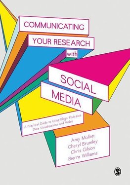 Mollett, A: Communicating Your Research with Social Media