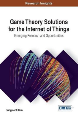 Game Theory Solutions for the Internet of Things