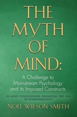 THE MYTH OF MIND